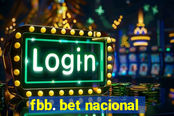 fbb. bet nacional